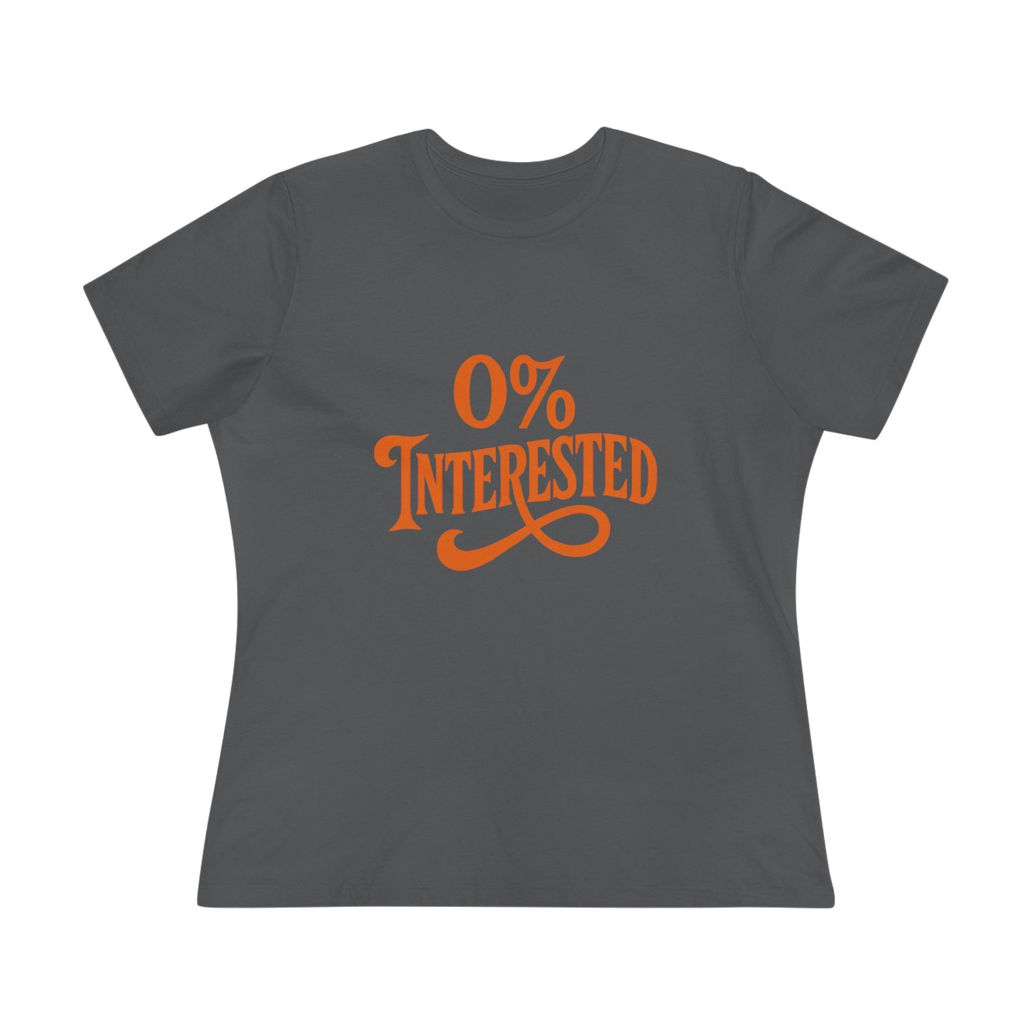 Women's Tee — "0% Interested" Retro Script Graphic Shirt