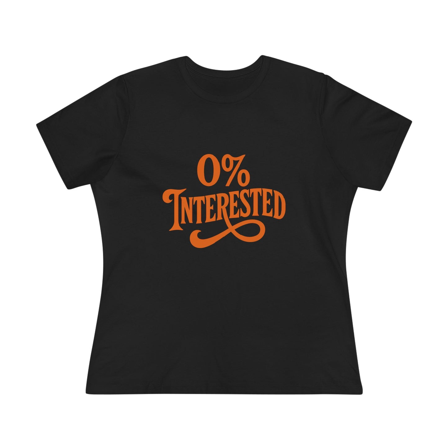 Women's Tee — "0% Interested" Retro Script Graphic Shirt