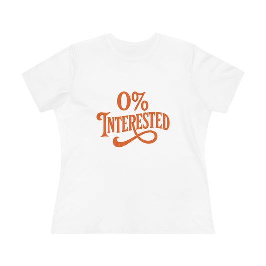 Women's Tee — "0% Interested" Retro Script Graphic Shirt