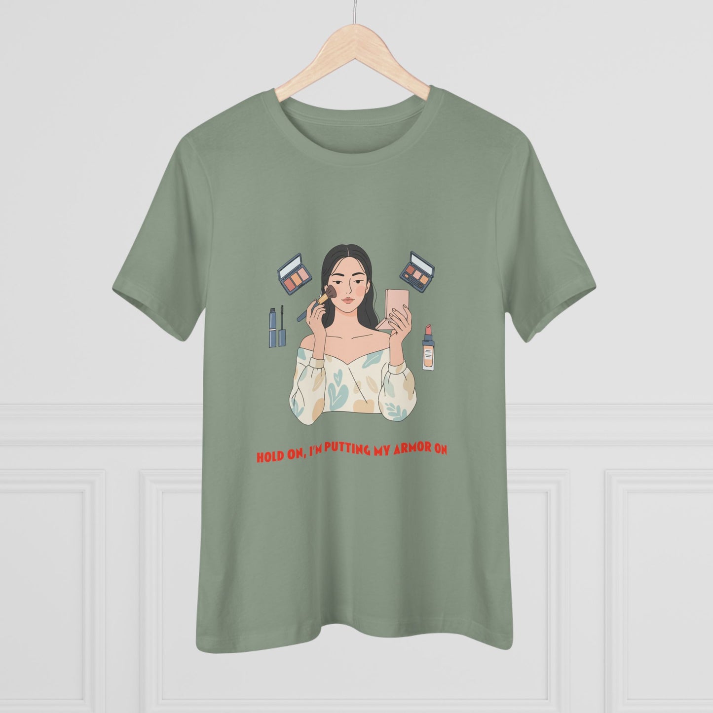 Makeup Vibes Women's Tee — “Hold On, I’m Putting My Armor On”