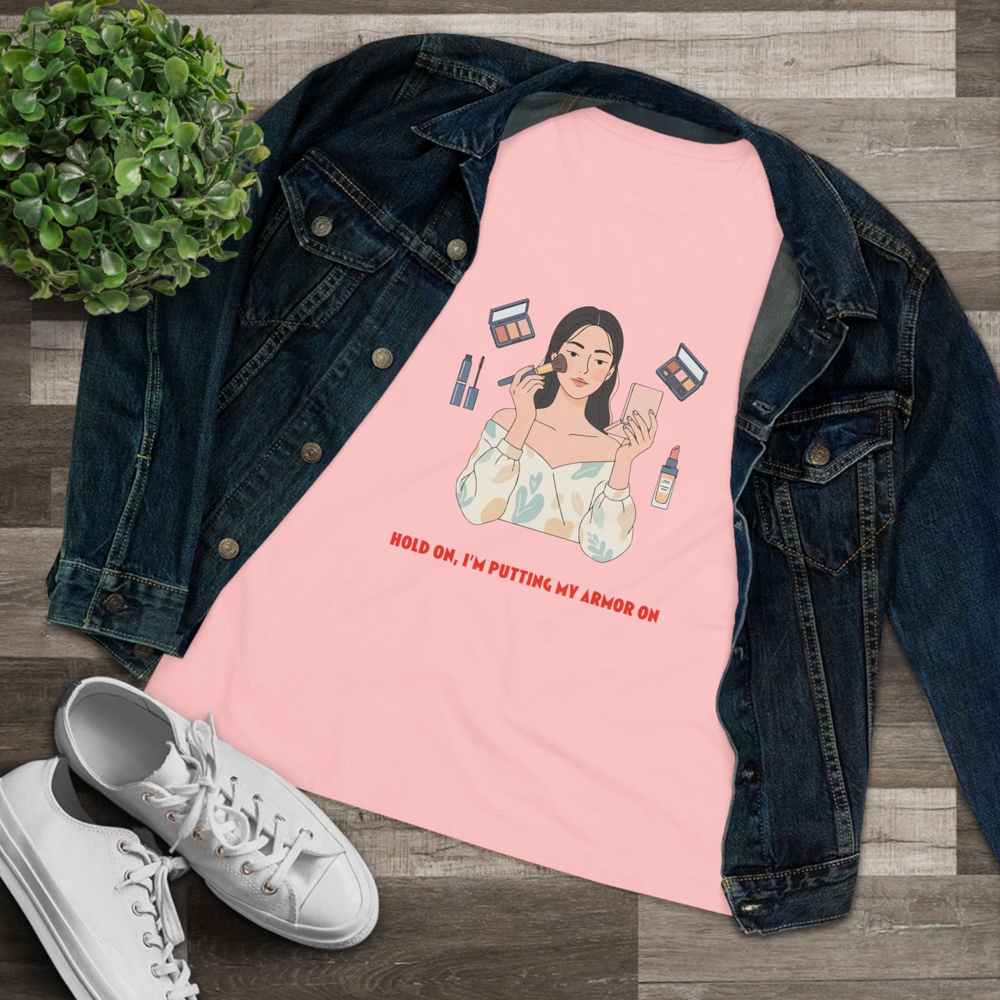 Makeup Vibes Women's Tee — “Hold On, I’m Putting My Armor On”